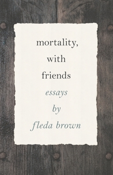 Paperback Mortality, with Friends Book