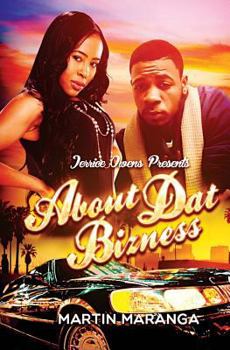 Paperback About Dat Bizness Book