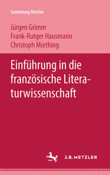 Paperback Einführung in Die Französische Literaturwissenschaft [German] Book