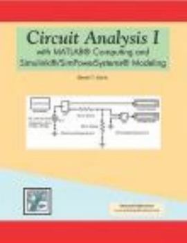 Paperback Circuit Analysis I with MATLAB Computing and Simulink/SimPowerSystems Modeling Book