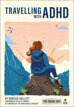 Paperback Rough Guides Travel Edit: Travelling with ADHD Book