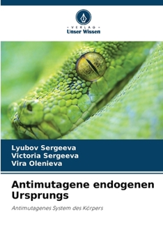 Paperback Antimutagene endogenen Ursprungs [German] Book