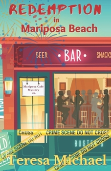 Paperback Redemption in Mariposa Beach: A Mariposa Cafe Mystery (Book 4) Book