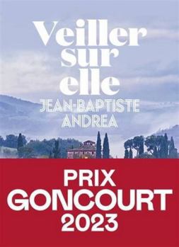 Paperback Veiller sur elle - Prix Goncourt 2023 [French] Book