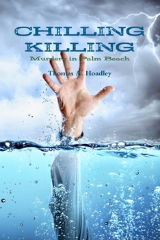Paperback Chilling Killing in Palm Beach Book