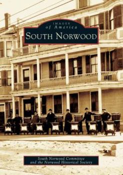 South Norwood - Book  of the Images of America: Massachusetts