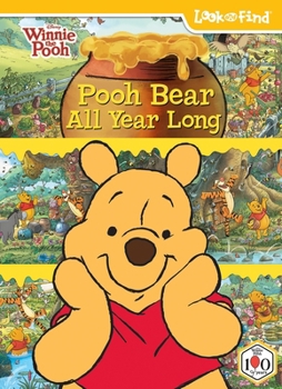 Hardcover Disney Winnie the Pooh: Pooh Bear All Year Long Look and Find Book