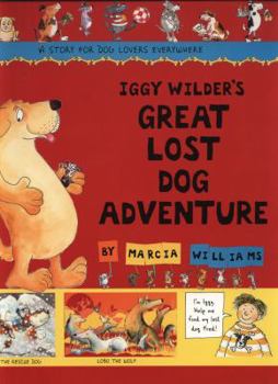 Paperback Iggy Wilder's Great Lost Dog Adventure Book