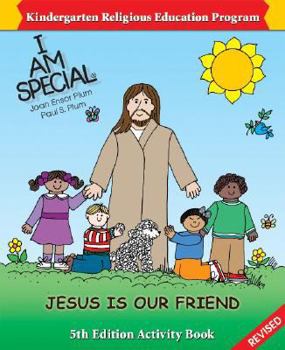 Paperback I Am Special: Jesus Is Our Friend Book