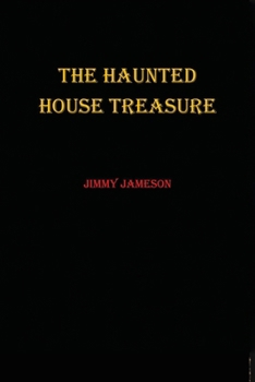 Paperback The Haunted House Treasure Book