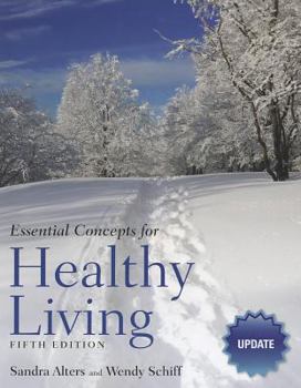 Paperback Essential Concepts for Healthy Living Update: . Book