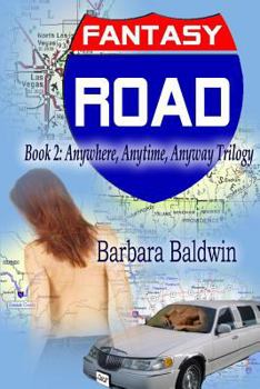 Paperback Fantasy Road: Anytime, Anywhere, Anyway Book 2: Book