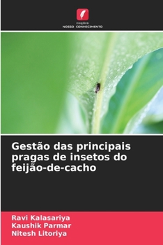 Gestão das principais pragas de insetos do feijão-de-cacho (Portuguese Edition)