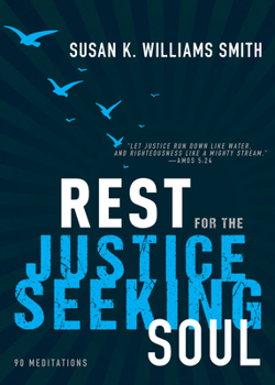 Hardcover Rest for the Justice-Seeking Soul Book