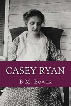 Casey Ryan - Book #1 of the Casey Ryan
