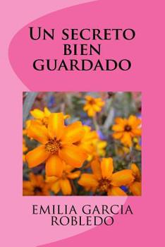 Paperback Un Secreto Bien Guardado [Spanish] Book