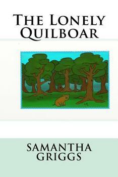 Paperback The Lonely Quilboar Book