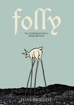 Paperback Folly: The Consequences of Indiscretion Book