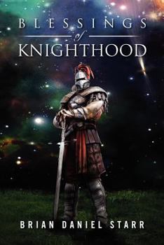 Paperback Blessings of Knighthood Book