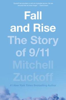 Hardcover Fall and Rise: The Story of 9/11 Book