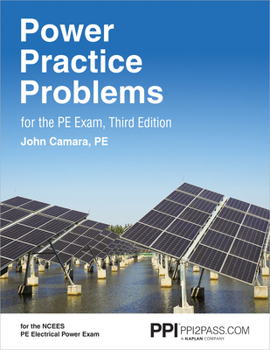 Paperback Ppi Power Practice Problems for the Pe Exam, 3rd Edition (Hardcover) - More Than 560 Practice Problems for the Ncees Pe Electrical Power Exam Book