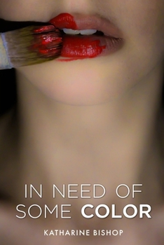 Paperback In Need of Some Color Book