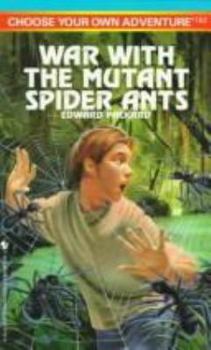 Mass Market Paperback War with the Mutant Spider Ants Book