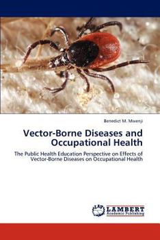 Paperback Vector-Borne Diseases and Occupational Health Book
