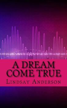 Paperback A Dream Come True Book