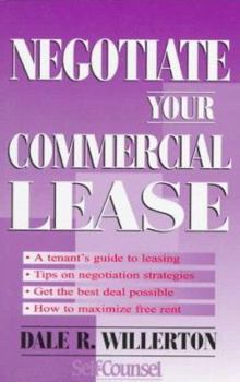 Paperback Negotiate Your Commercial Lease (Self-Counsel Business Series) Book