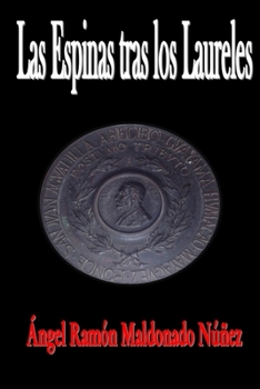 Paperback Las Espinas tras los Laureles [Spanish] Book
