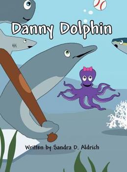 Hardcover Danny Dolphin Book