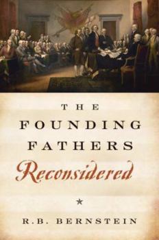 Hardcover The Founding Fathers Reconsidered Book