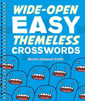 Paperback Wide-Open Easy Themeless Crosswords: 72 Relaxing Puzzles Book