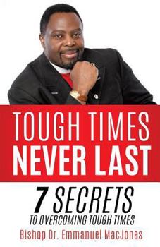 Paperback Tough Times Never Last Book