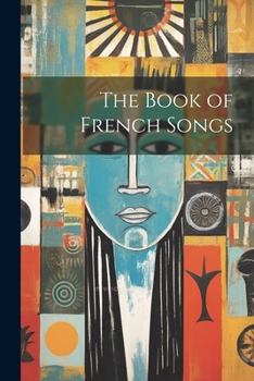 Paperback The Book of French Songs Book
