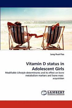 Paperback Vitamin D Status in Adolescent Girls Book