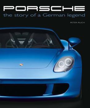 Hardcover Porsche: the Ssory of a German legend Book