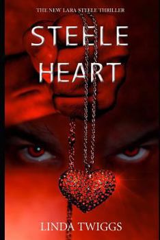 Paperback Steele Heart: A Lara Steele Novel Book
