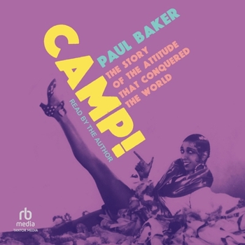 Audio CD Camp!: The Story of the Attitude That Conquered the World Book