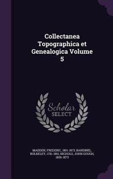 Hardcover Collectanea Topographica et Genealogica Volume 5 Book