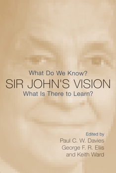 Paperback Sir John's Vision: What Do We Know? What Is There to Learn? Book