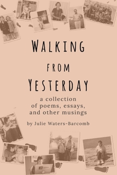 Paperback Walking From Yesterday Book