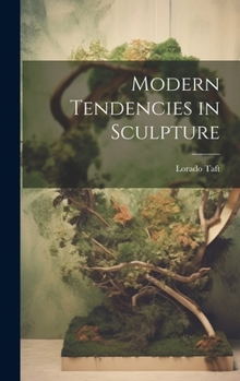 Hardcover Modern Tendencies in Sculpture Book