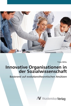 Paperback Innovative Organisationen in der Sozialwissenschaft [German] Book