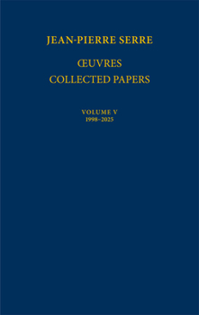 Hardcover Oeuvres - Collected Papers V: 1998-2025 [French] Book