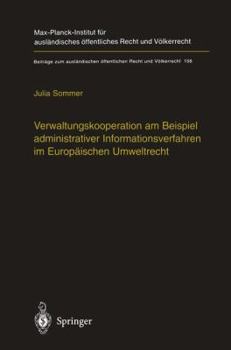 Paperback Verwaltungskooperation Am Beispiel Administrativer Informationsverfahren Im Europäischen Umweltrecht [German] Book