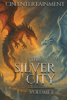 Paperback The Silver City: Volume 1 Book