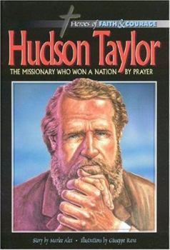 Hardcover Hudson Taylor: The Missionary Who Woma Nation by Prayer Book