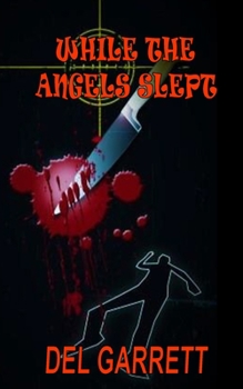 Paperback While the Angels Slept Book